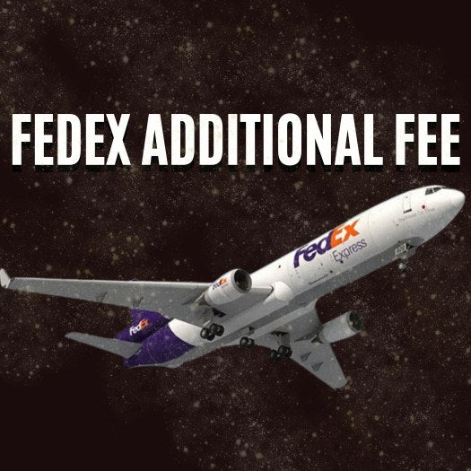 Additional shipping fee: $150