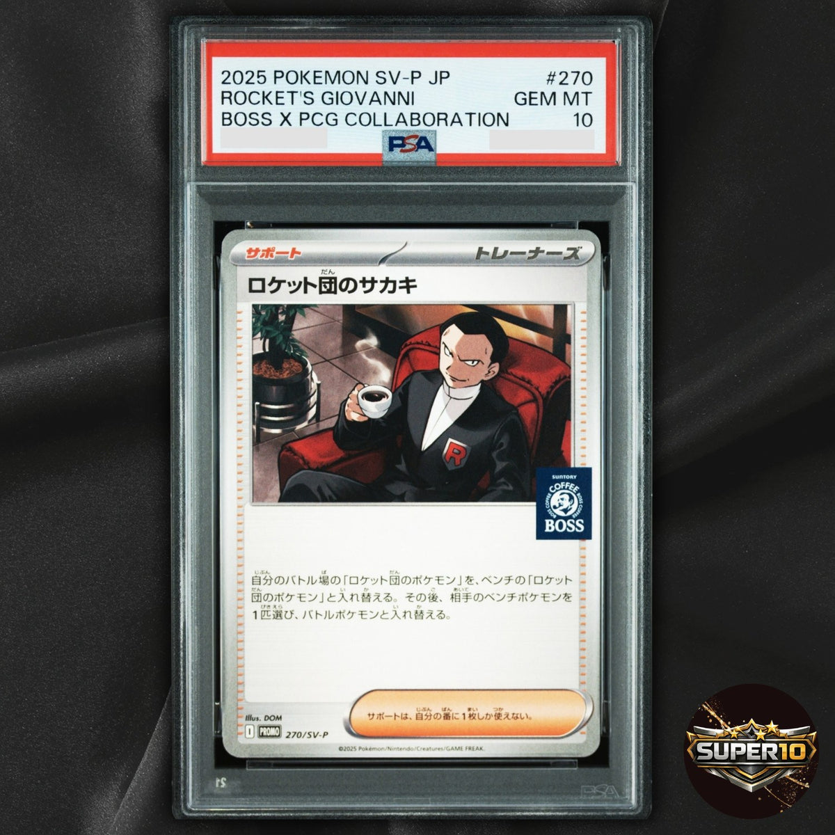 PSA 10 Team Rocket's Giovanni 270/SV-P BOSS Coffee Promo Pokemon Card