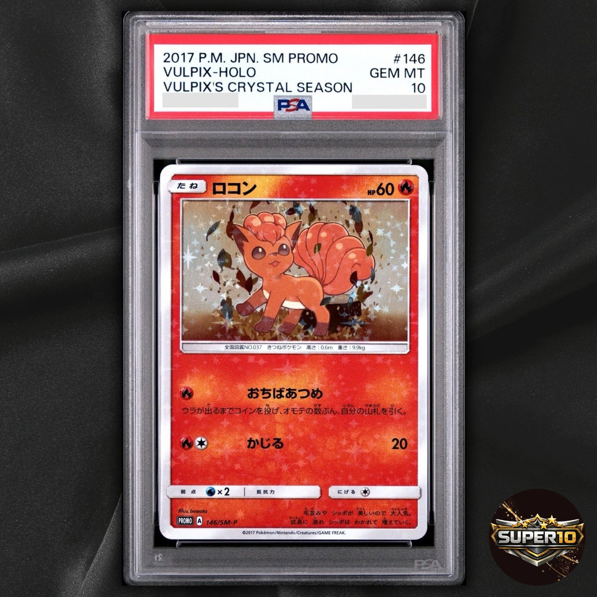 PSA 10 Vulpix 146/SM-P Crystal Season Promo Japanese