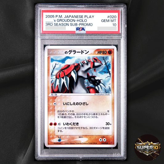 PSA 10 ___'s Groudon 020/PLAY 3rd Season Sub Club Promo Holo Pokemon Card 2005