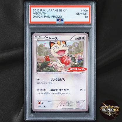 PSA 10 Meowth 106/XY-P Daiichi Pan Promo 2015 Japanese Pokemon Card A976